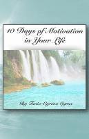 bokomslag 10 Days of Motivation in Your Life