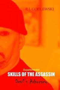 bokomslag Supplemental Skills of the Assassin: Devil's Advocacy