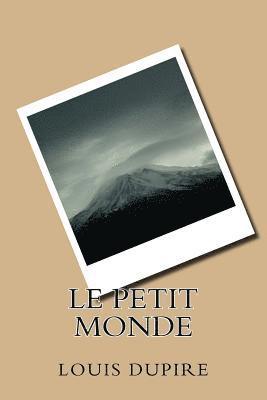 Le petit monde 1