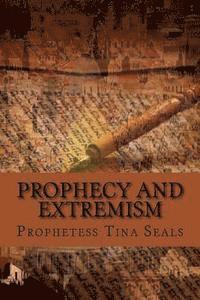 bokomslag Prophecy and Extremism