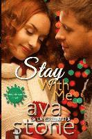 Ava Stone - Stay With Me, Häftad