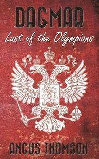 bokomslag Dagmar: Last of the Olympians