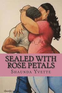 bokomslag Sealed With Rose Petals