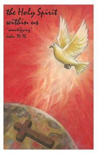 bokomslag The Holy Spirit Within Us
