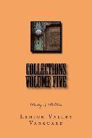 bokomslag Lehigh Valley Vanguard Collections Volume FIVE: Poetry & Politics