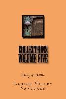 bokomslag Lehigh Valley Vanguard Collections Volume FIVE: Poetry & Politics
