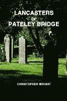 bokomslag Lancasters of Pateley Bridge