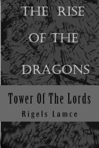 Hasan Cerhozi - Tower Of The Lords: The Rise Of The Dragons, Häftad