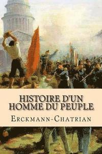 Histoire d'un homme du peuple