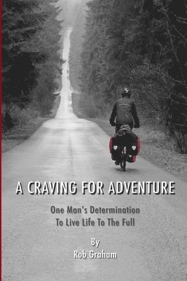 bokomslag A Craving For Adventure