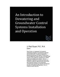 bokomslag An Introduction to Dewatering and Groundwater Control Systems Installation and O