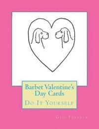 bokomslag Barbet Valentine's Day Cards: Do It Yourself