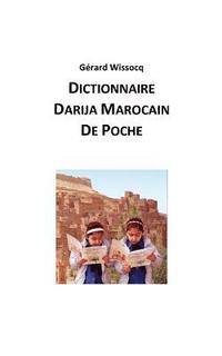 bokomslag Dictionnaire Darija Marocain de Poche