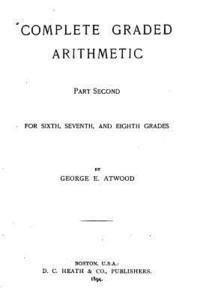 Complete Graded Arithmetic - Part Second 1