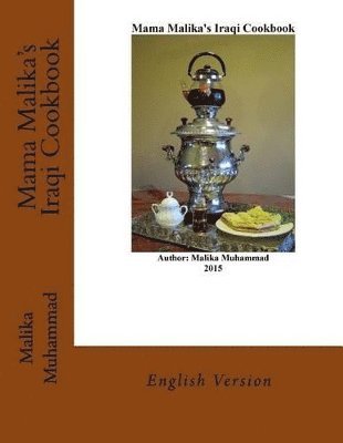 Mama Malika's Iraqi Cookbook 1