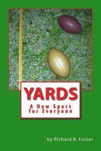 bokomslag Yards: A New Sport for Everyone