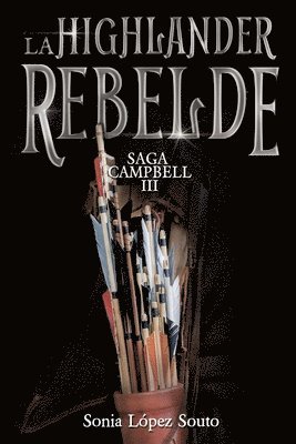 Sonia López Souto - highlander rebelde, Häftad