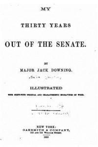 My thirty years out of the Senate 1