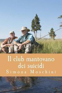 bokomslag Il club mantovano dei suicidi