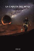 Lui Eros - La caduta del mito: Haereticum, Häftad