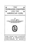 Lilian Lida Bell - The Dowager Countess and the American Girl, Häftad