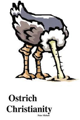 Ostrich Christianity 1