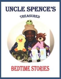 bokomslag Uncle Spence's Treasured Bedtime Stories