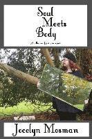 Soul Meets Body