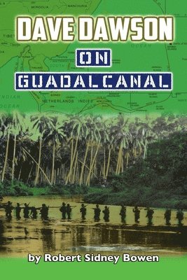 bokomslag Dave Dawson on Guadalcanal