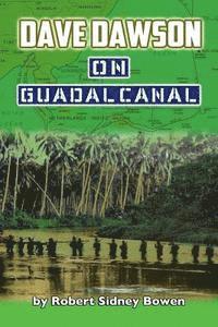 Dave Dawson on Guadalcanal 1