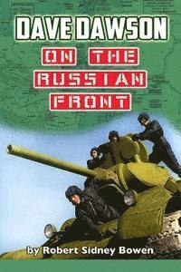 bokomslag Dave Dawson on the Russian Front