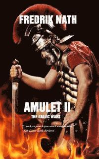 bokomslag Amulet II: The Gallic Wars