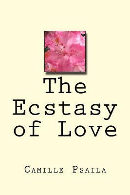 The Ecstasy of Love 1