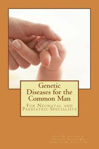 bokomslag Genetic Diseases for the Common Man