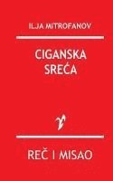 bokomslag Ciganska Sreca