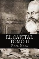 bokomslag El Capital: Tomo II