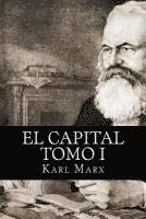 Karl Marx - El Capital Tomo I, Häftad