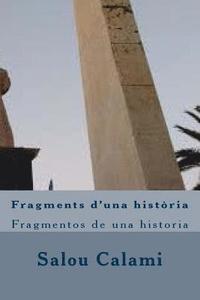 bokomslag Fragments d'una història: Fragmentos de una historia