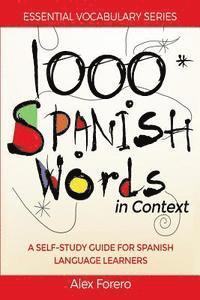 bokomslag 1000 Spanish Words in Context: A Self-Study Guide for Spanish Language Learners