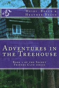 bokomslag Adventures in the Treehouse