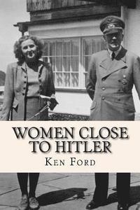 bokomslag Women Close To Hitler