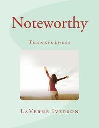 Noteworthy: Thankfulness 1