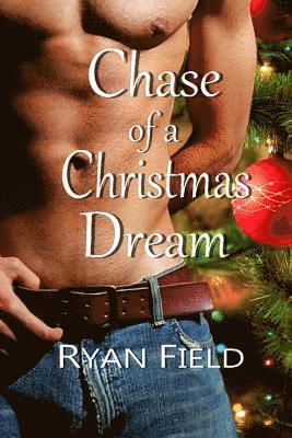 Ryan Field - Chase of a Christmas Dream, Häftad