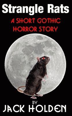 Jack Holden - Strangle Rats, Häftad