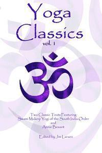 bokomslag Yoga Classics vol. 1: Texts to Inspire