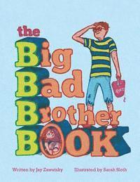 bokomslag The Big Bad Brother Book