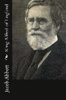 King Alfred of England 1