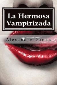 bokomslag La Hermosa Vampirizada