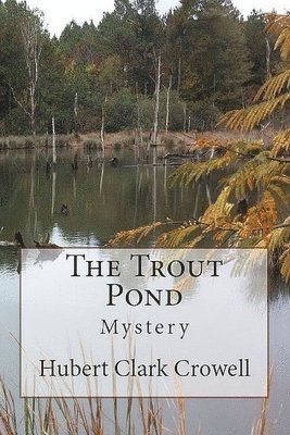 The Trout Pond 1