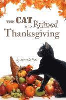 bokomslag The Cat who Ruined Thanksgiving: A Chapter Book for Early Readers